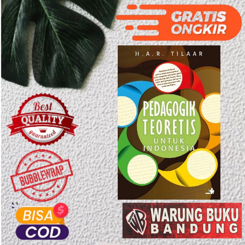 Buku Pedagogik Teoretis untuk Indonesia - H.A.R Tilaar