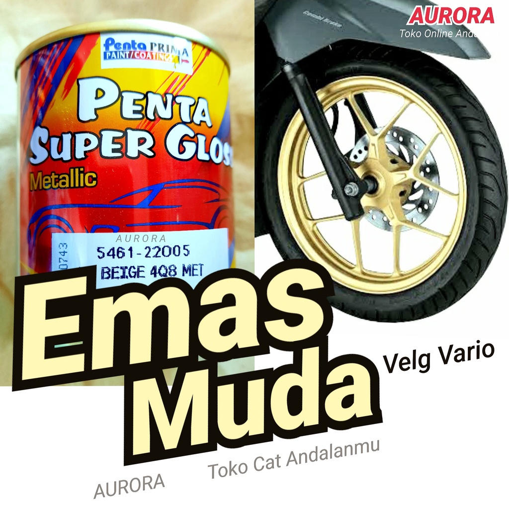 Cat Emas Muda Gold Velg Vario Penta Super Gloss Beige Metallic Metalic Metalik