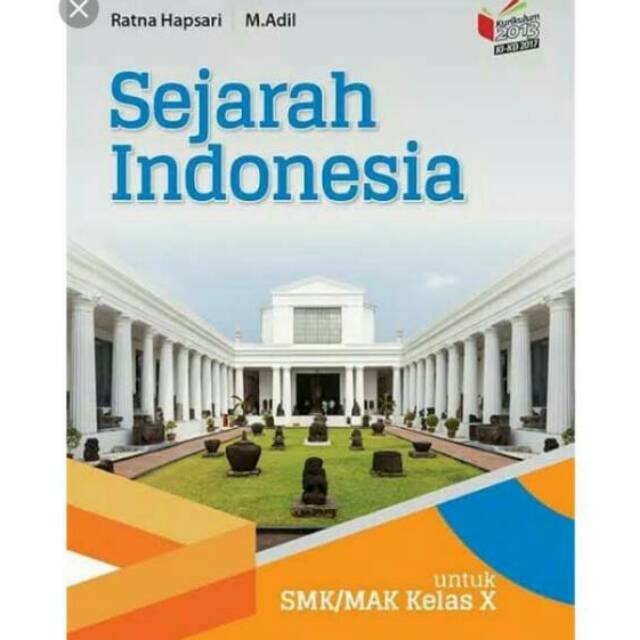 Sejarah Indonesia Kelas 10 X 1 Smk Mak Erlangga Kurikulum 2013 Revisi Ratna Hapsari Shopee Indonesia