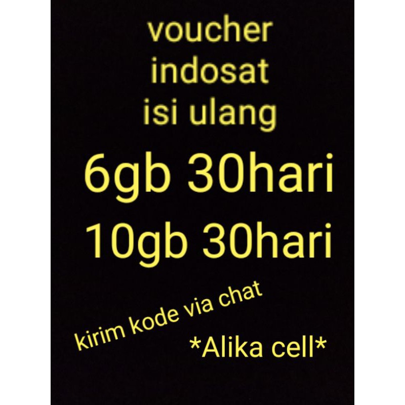 Voucher indosat 6gb &10gb 30hari