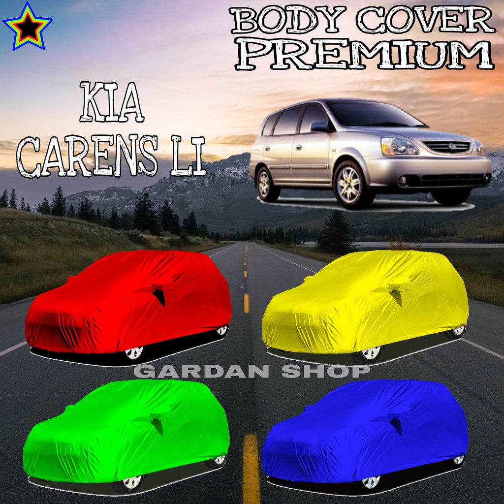 Sarung Mobil KIA CARENS LI Polos WARNA Body Cover Kia PREMIUM