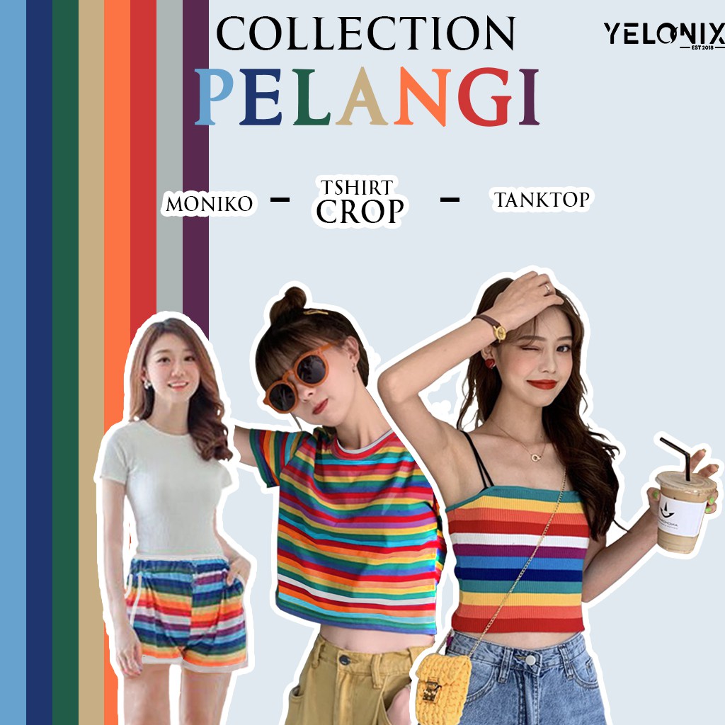 TSHIRT ONECK TANKTOP CELANA OUTER WANITA CANDY PELANGI RAINBOW - YELONIX