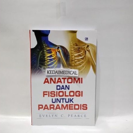 BUKU ANATOMI DAN FISIOLOGI UNTUK PARAMEDIS EVELYN 2013 TERMURAH