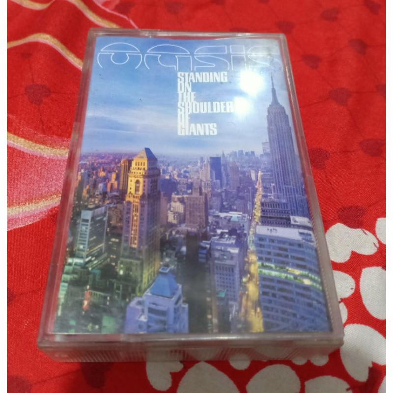 kaset pita oasis - standing on the shoulder of giants