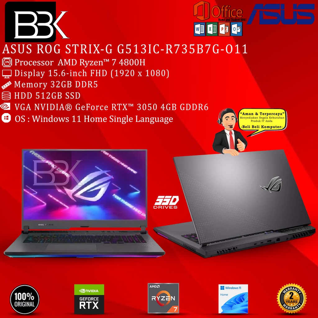 ASUS ROG STRIX-G G513IC-R735B7G-O11RYZEN 7-4800H/ 32GB/ 512GB/ RTX3050