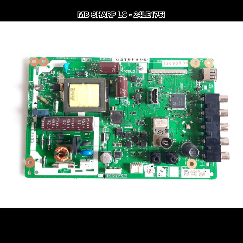 Mainboard TV LED SHARP LC - 24LE175i