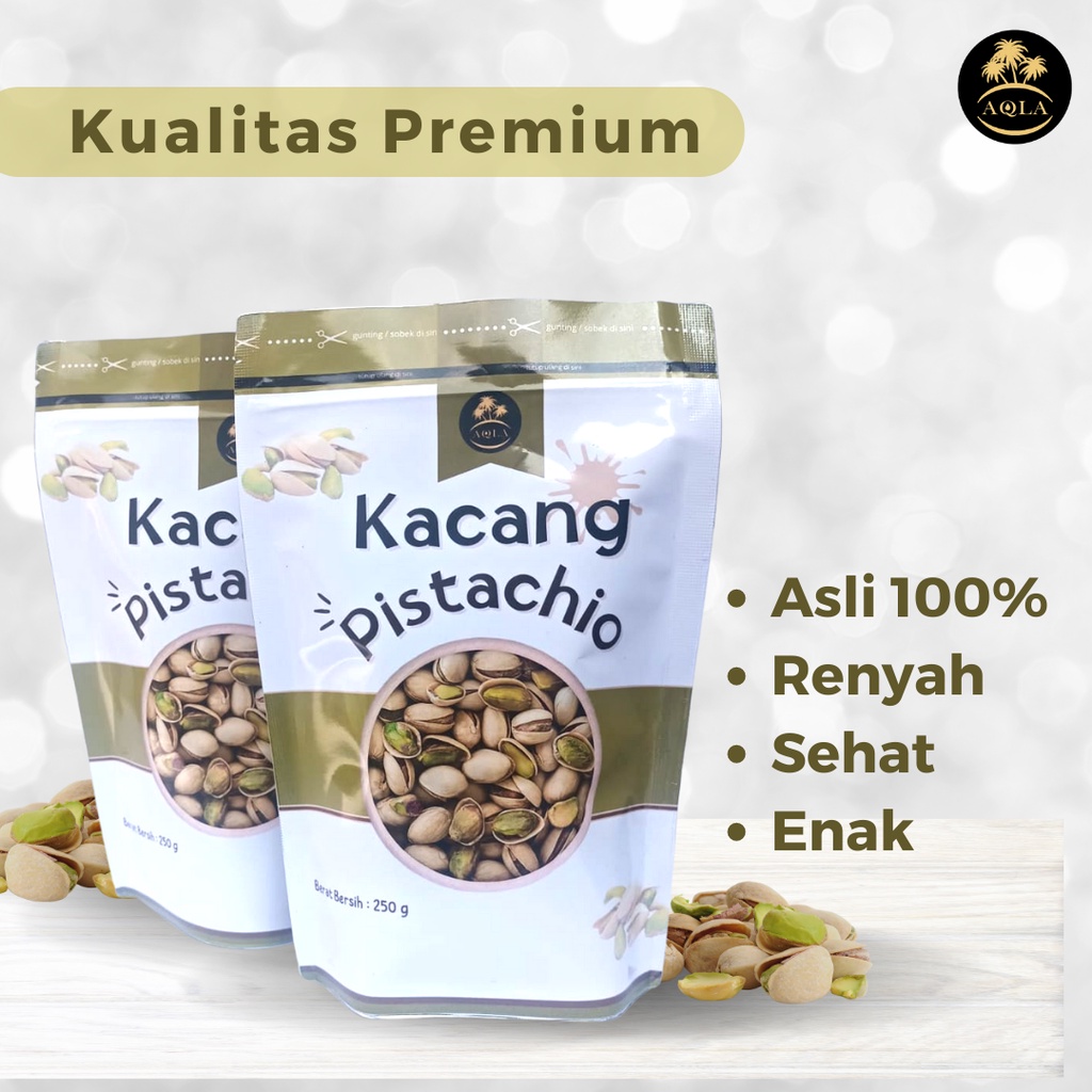 KACANG PISTACHIO FUSTUK PREMIUM ORIGINAL 100% TANPA PENGAWET