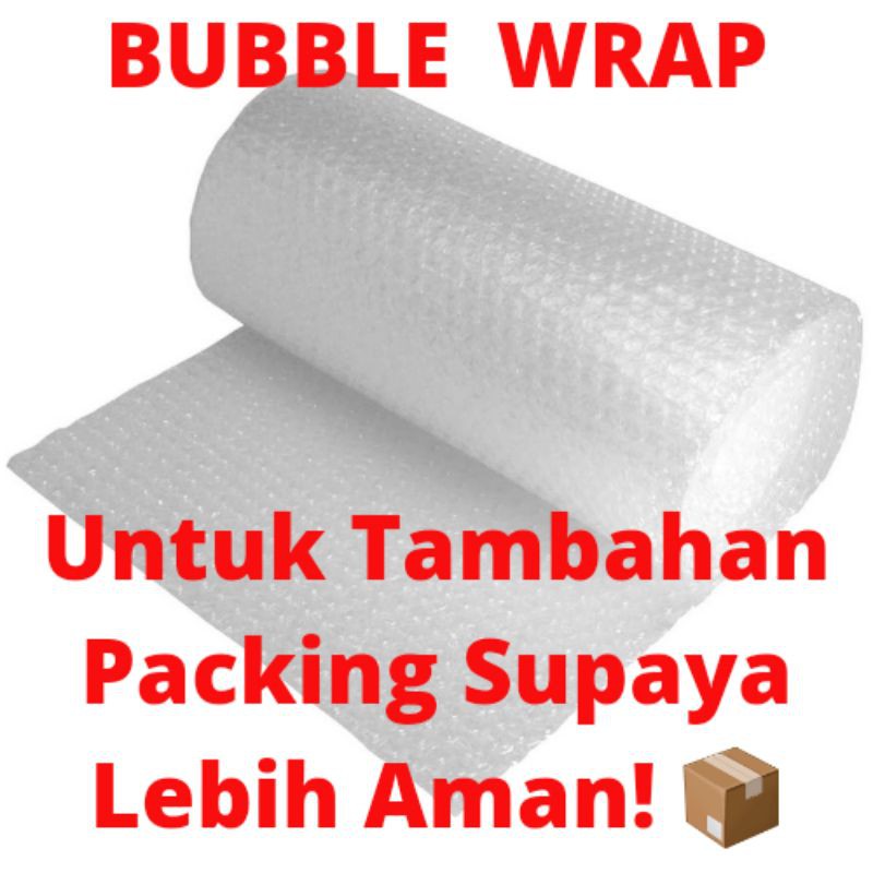 

[ EXTRA ] BUBBLE WRAP / TAMBAHAN PACKING AGAR LEBIH AMAN
