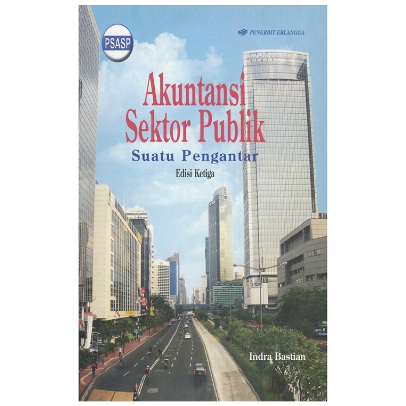 

Buku Kitab Akuntansi Sektor Publik | Indra Bastian