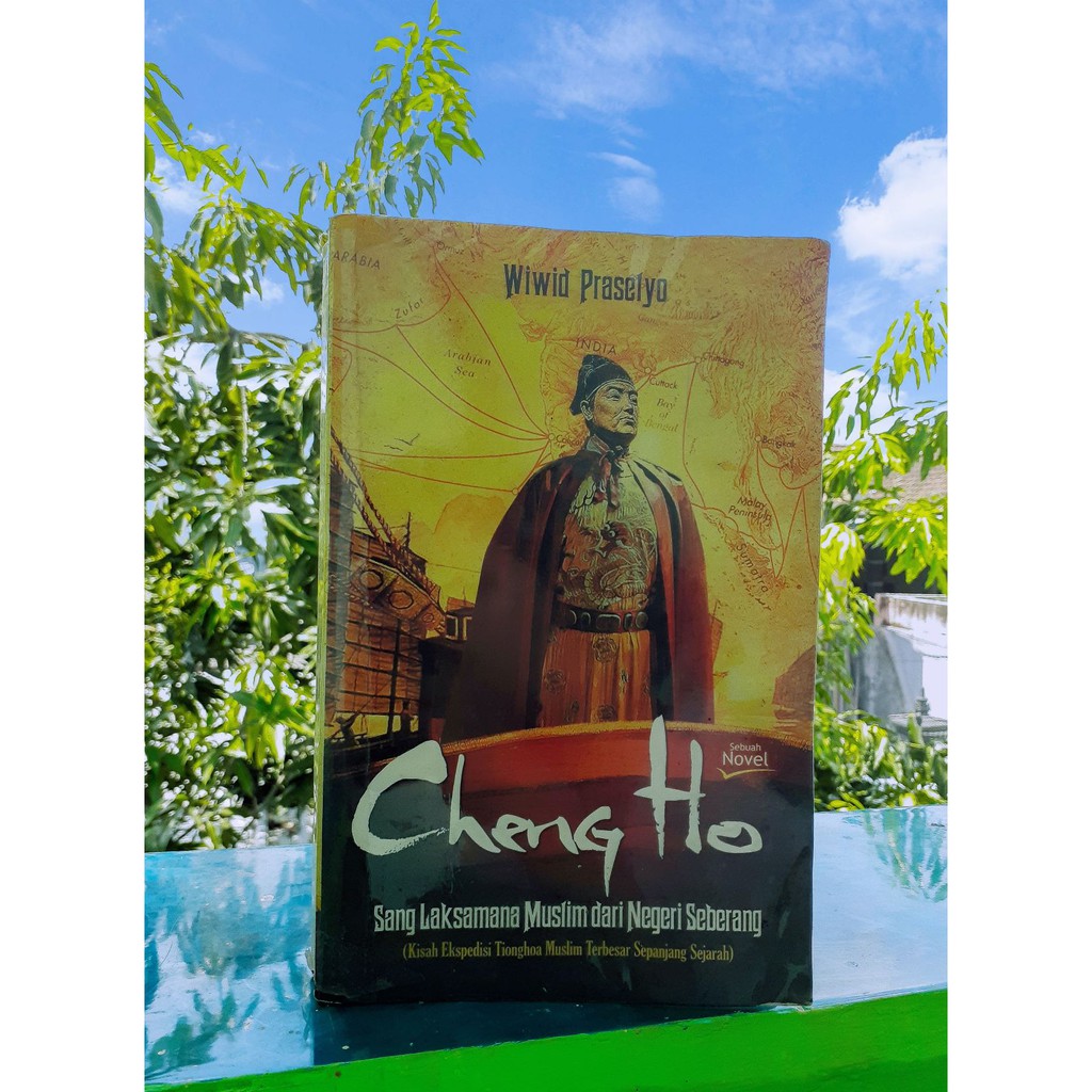 Cheng Ho sang Laksamana Muslim dari Negeri Seberang