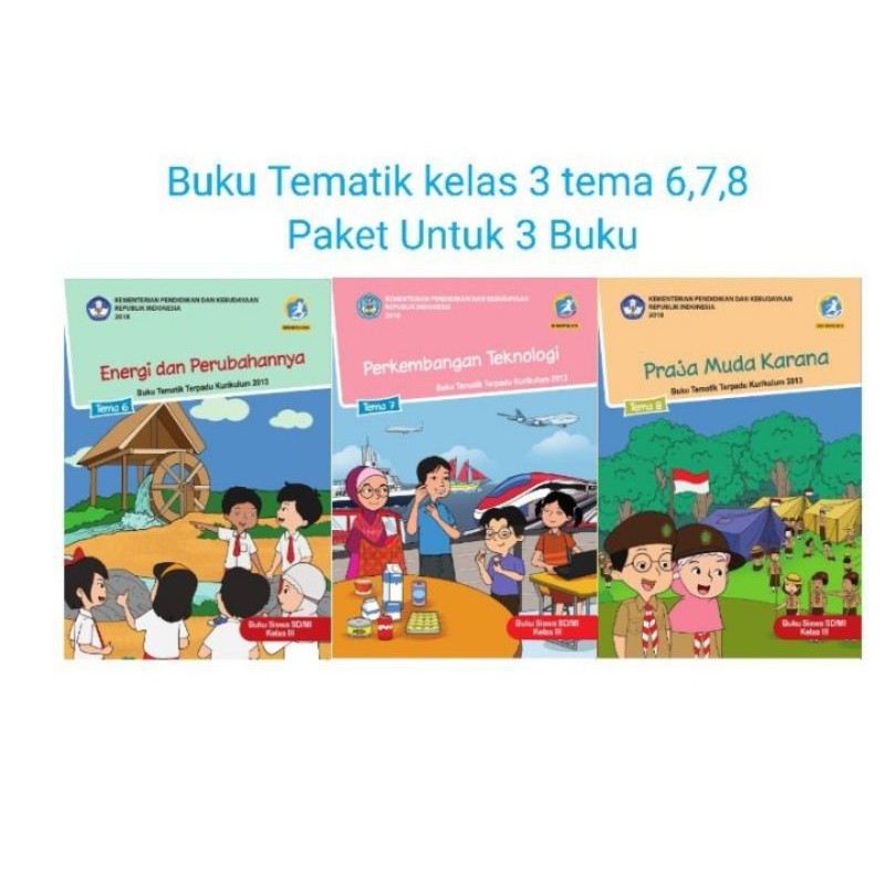 Harga paket buku dikbud tematik k13 kelas 3 tema 6,7,8 edisi revisi 2018