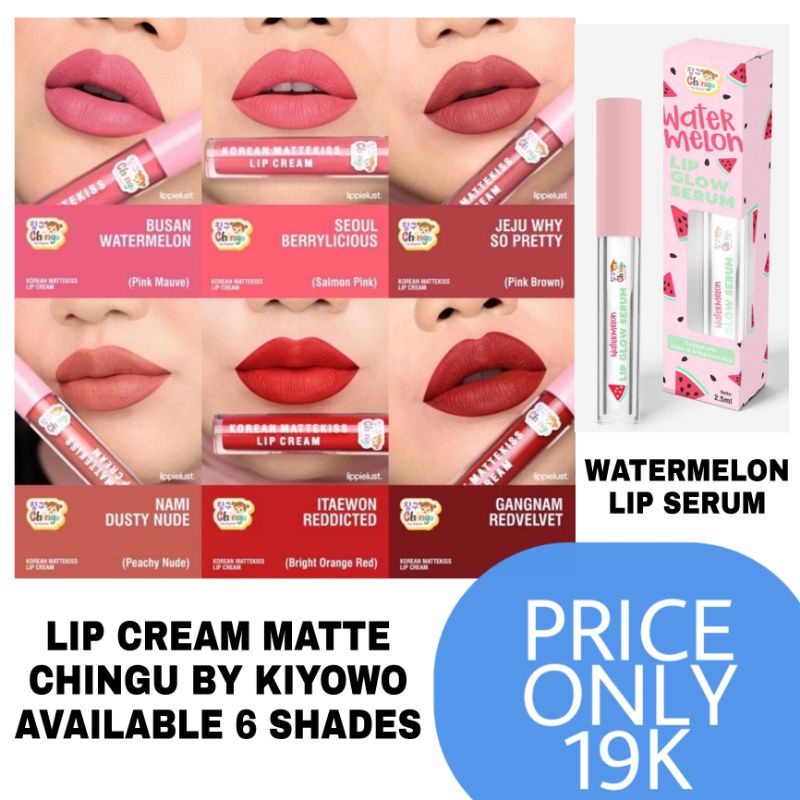 Chingu By Kiyowo Watermelon Lip Glow Serum Beauty Lip Gel Serum Bpom Lipgloss Liptint Lip serum Lipstick Matte Lip matte