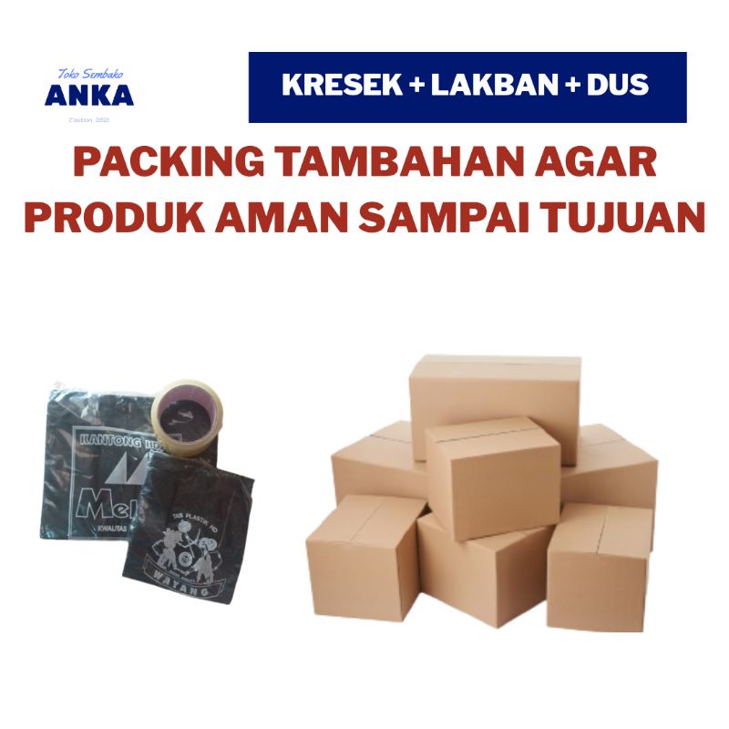 

Packing Tambahan (KRESEK+LAKBAN+ DUS)