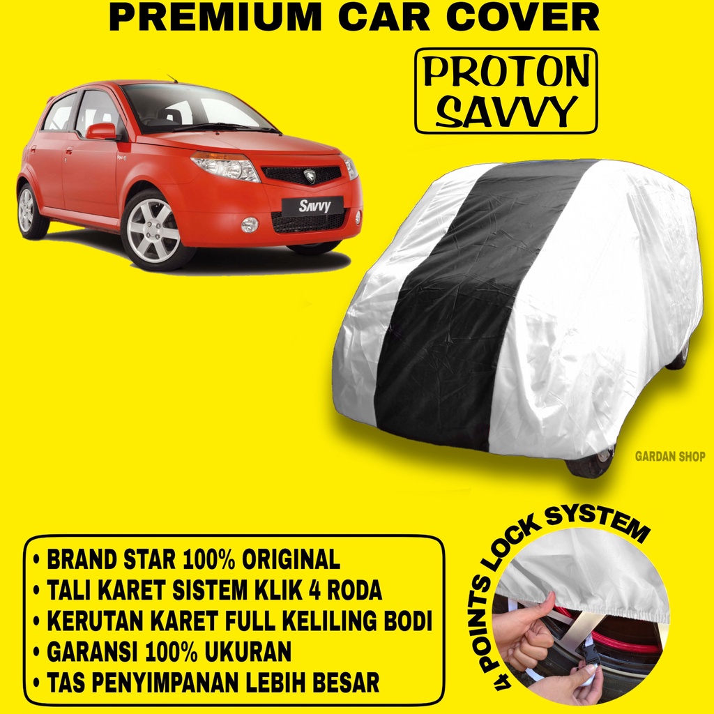 Body Cover PROTON SAVVY SILVER HITAM Penutup Bodi Mobil Proton Savvy Waterproof PREMIUM