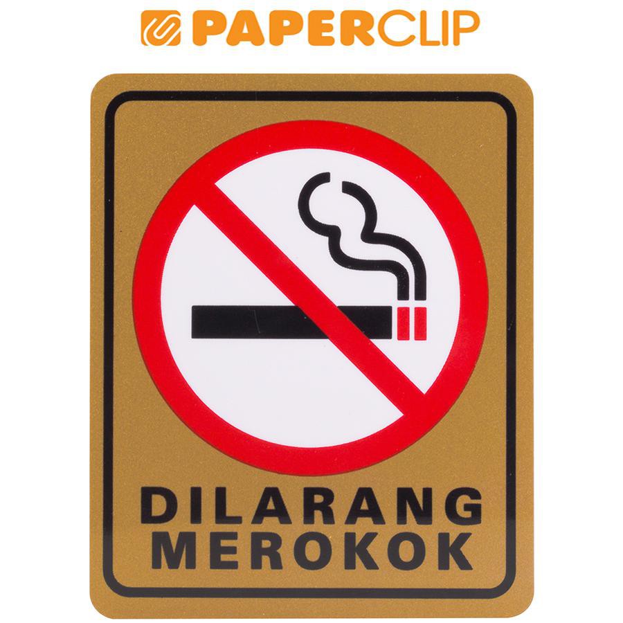 

SIGN MG 3B GD07 DILARANG MEROKOK