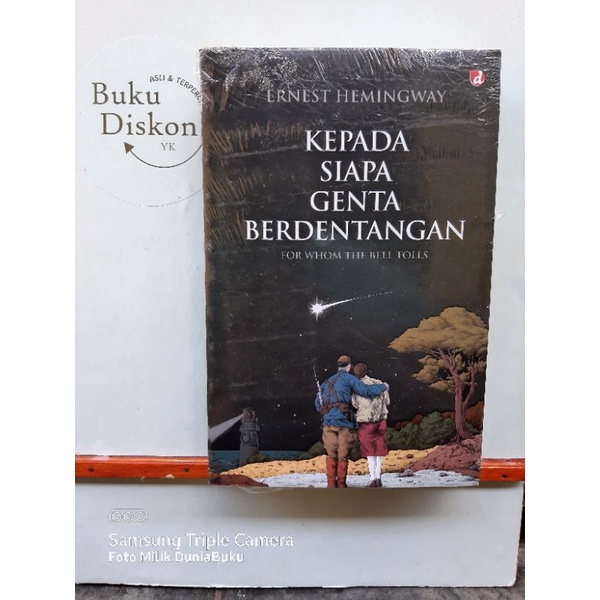 Buku Origional Kepada Siapa Genta Berdentangan ( For Whom The Bell Tolls )
