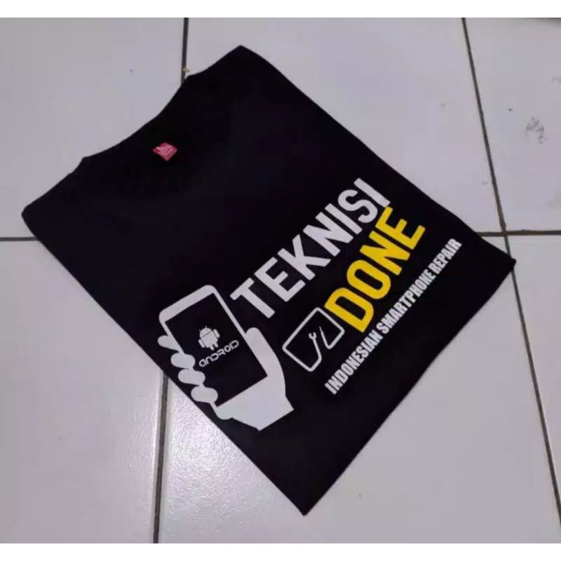Kaos Teknisi Done / Baju Indonesia Smartphone repair /Teknisi HP/ Bisa Request Nama tempat Servis