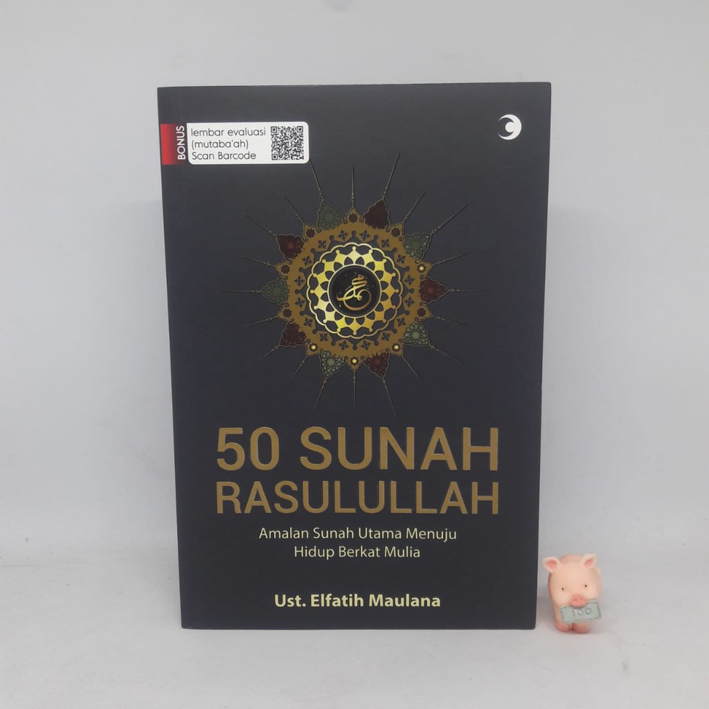50 SUNAH RASULULLAH - UST. ELFATIH MAULANA