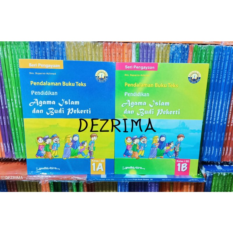 Pendalaman Agama Islam 1 A B Kelas 1 SD/MI - Yudhistira