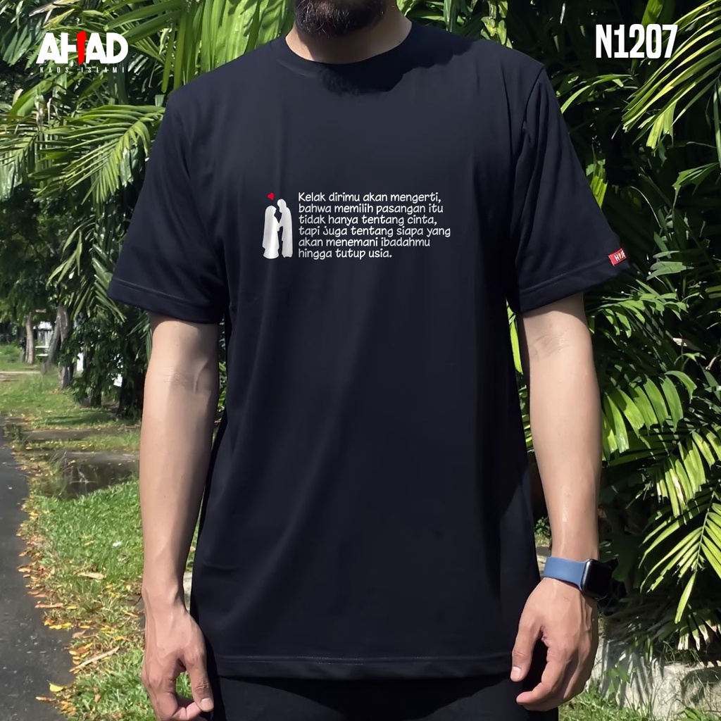 Kaos Islami Ahad - Kelak dirimu akan mengerti N1208