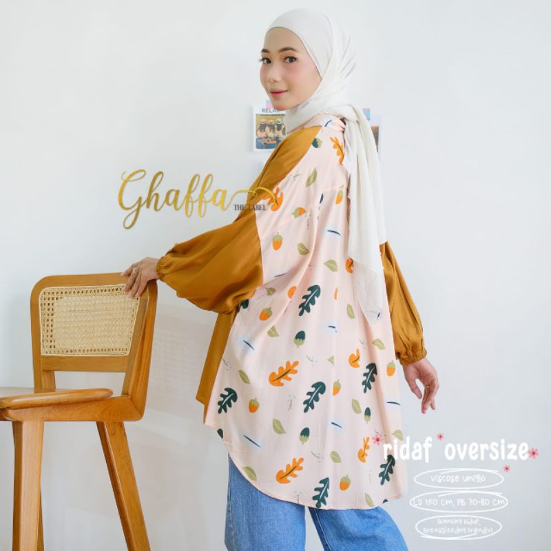 RIDAF OVERSIZE BY GHAFFA THE LABEL (BLOUSE MOTIF) Blouse muslimah rayon viscose rekomended