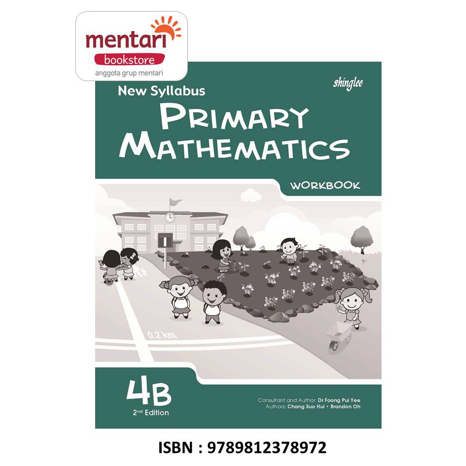 New Syllabus Primary Mathematics Workbook | Buku Pelajaran Matematika SD-4B