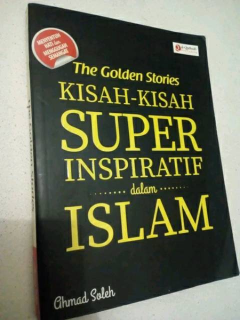 KISAH-KISAH SUPER INSPIRATIF DALAM ISLAM