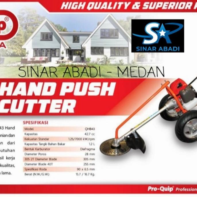 QHB43 MESIN POTONG PANGKAS BABAT RUMPUT DORONG GRASS CUTTER PROQUIP