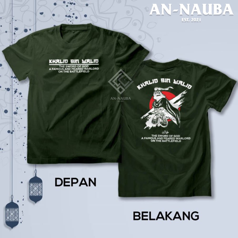 Kaos Dakwah Islami Sahabat Nabi / KHALID BIN WALID SWORD OF GOD TSHIRT / Baju Santri Muslim |AN-6313-1