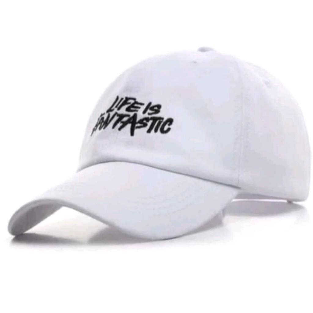 Topi Baseball Life Is Fantastic Unisex