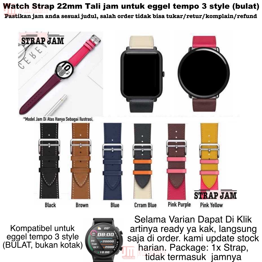 Fashion Watch Strap Eggel Tempo 3 Style (Bulat) - Tali Jam Tangan 22mm Leather Kulit