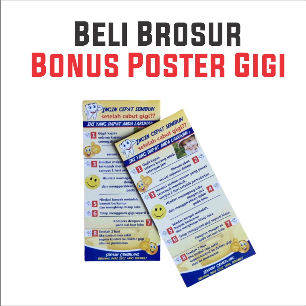 Flyer Instruksi Setelah Pencabutan Gigi, Anjuran Setelan Pencabutan gigi, Poster kesehatan gigi