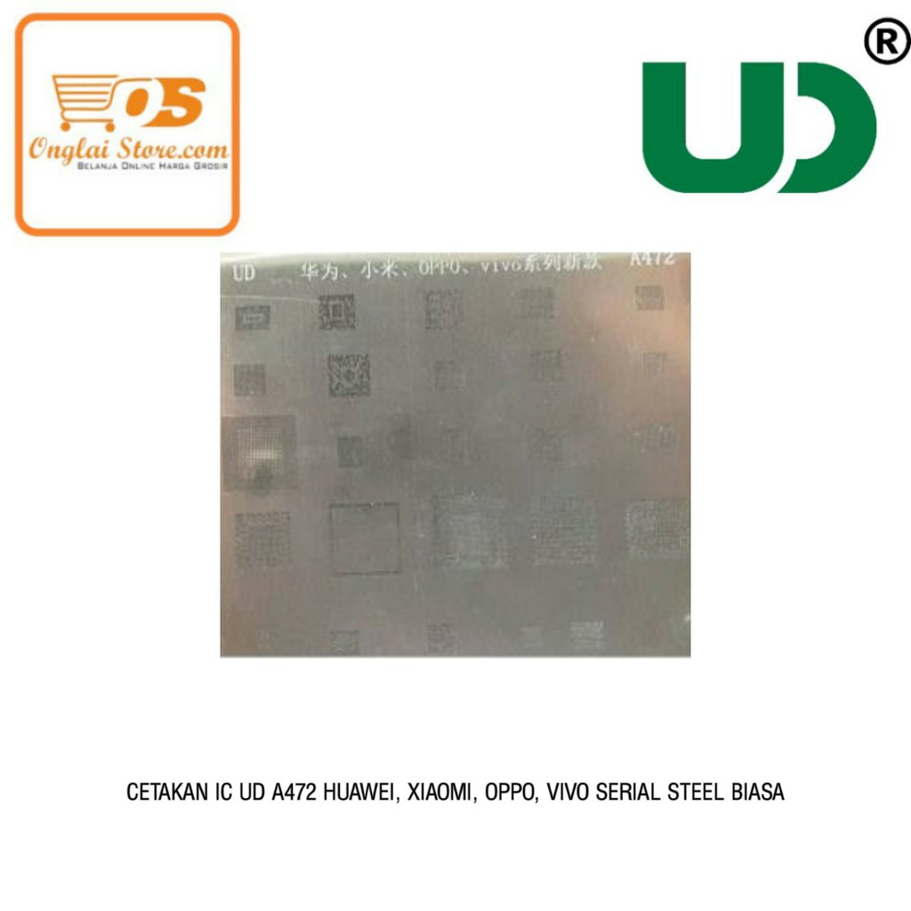 CETAKAN IC UD A472 HUAWEI,XIAO MI,OPPO,VIVO SERIAL STEEL BIASA