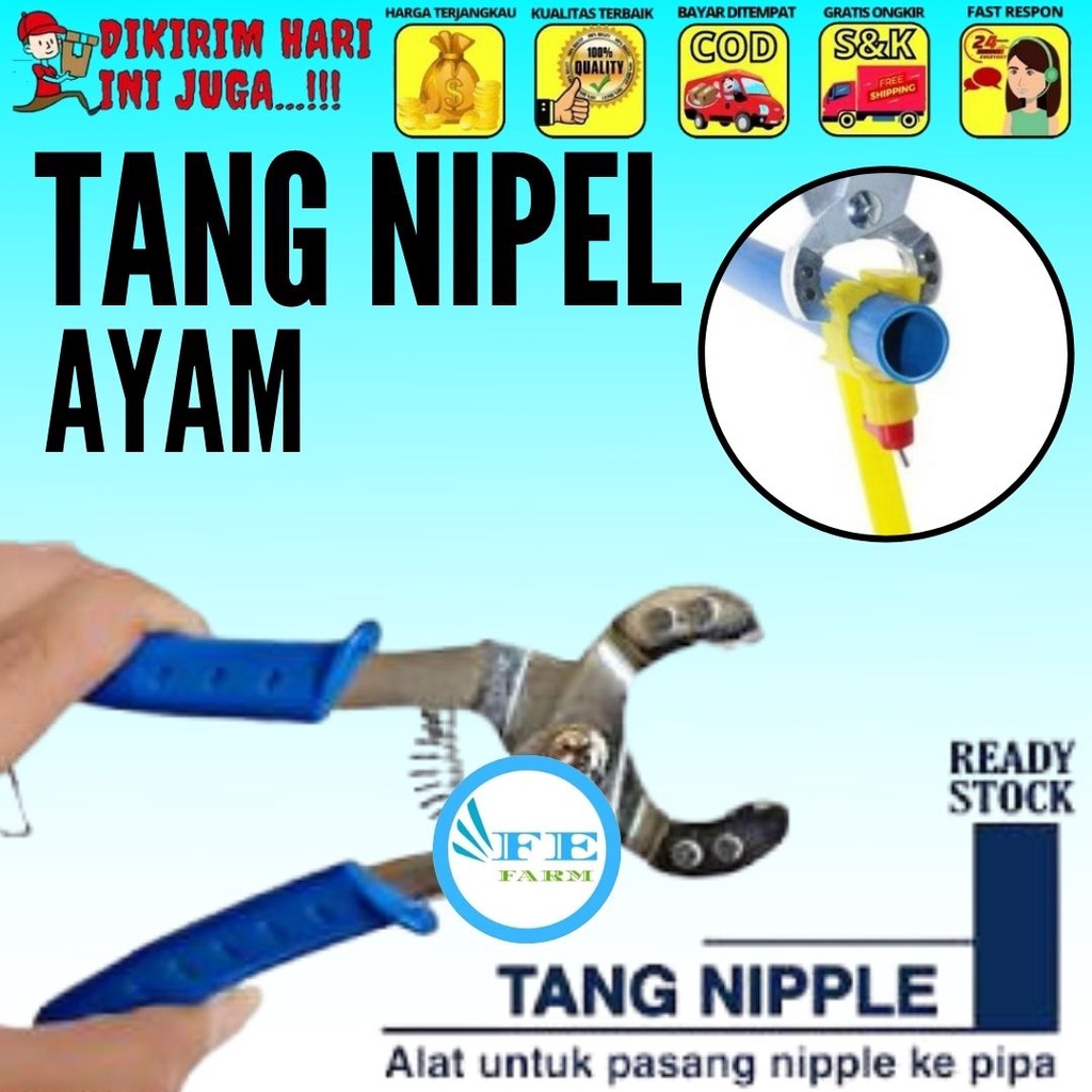 TANG NIPPLE ALAT UNTUK MEMASANG NIPPLE AYAM NIPEL NEPEL BROILER PETELUR LAYER FEFARM