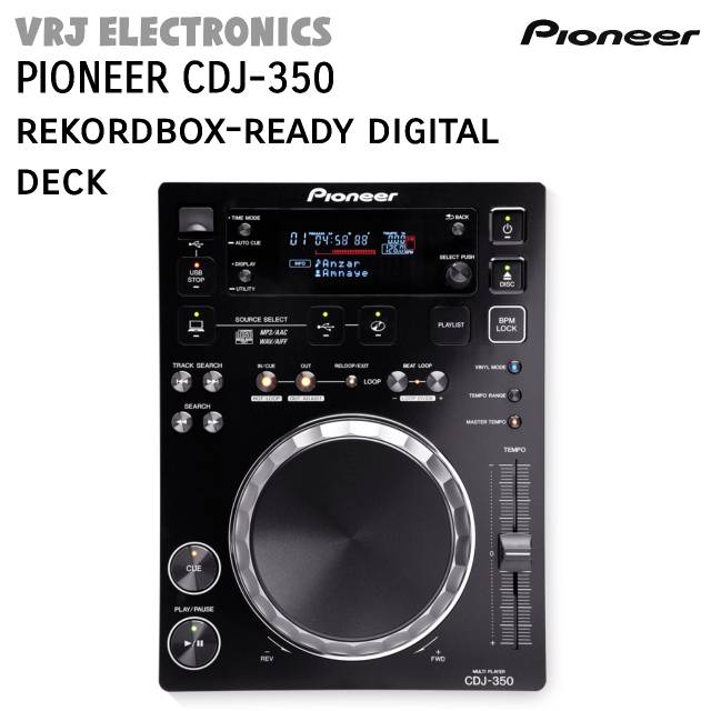 PIONEER CDJ-350 
DJ rekordbox-ready digital deck
