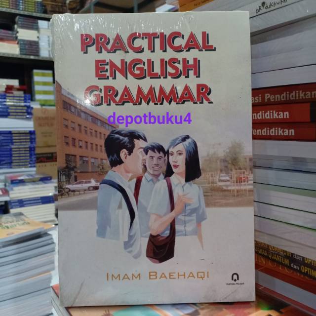 Buku Original: Practical English Grammar ( PRACTICAL ENGLISH GRAMMAR )