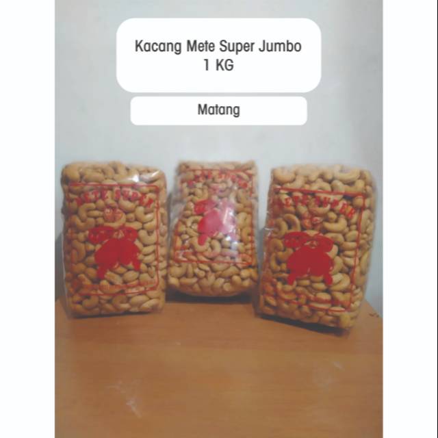 

Kacang Mete Super Jumbo
