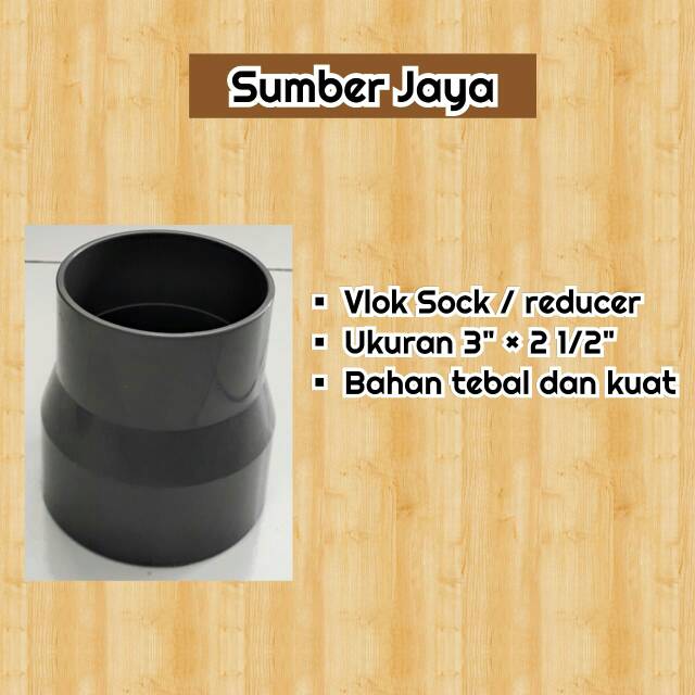 Reducer Pvc  3" x 2 1/2" / Reducer Socket
