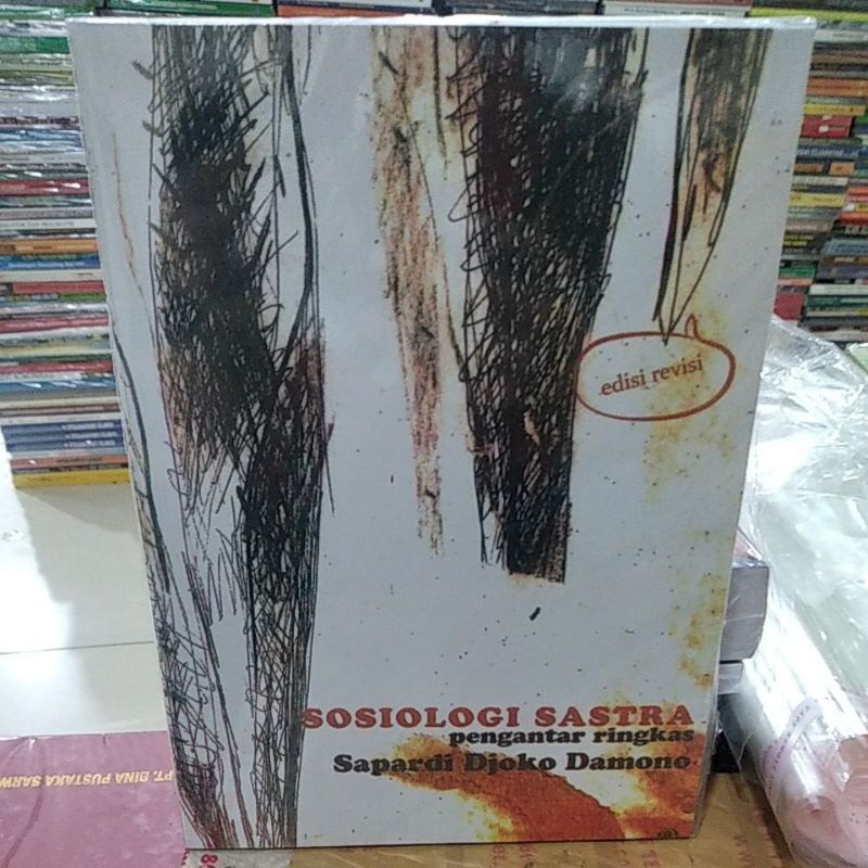 SOSIOLOGI SASTRA EDISI REVISI PENGANTAR RINGKAS SAPARDI DJOKO DAMONO