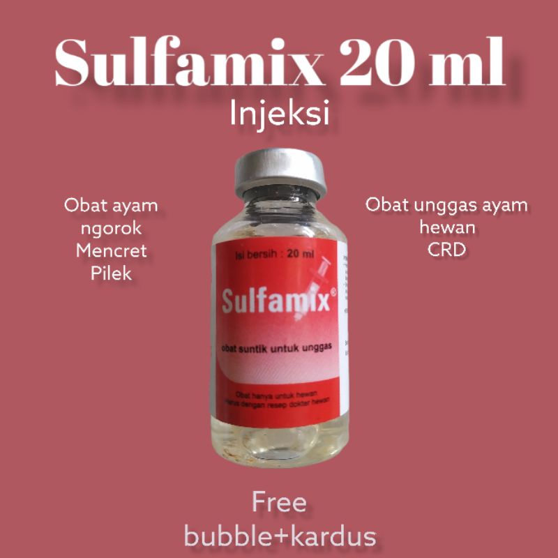 sulfamix 20 ml obat injeksi unggas ayam pilek CRD ngorok medion