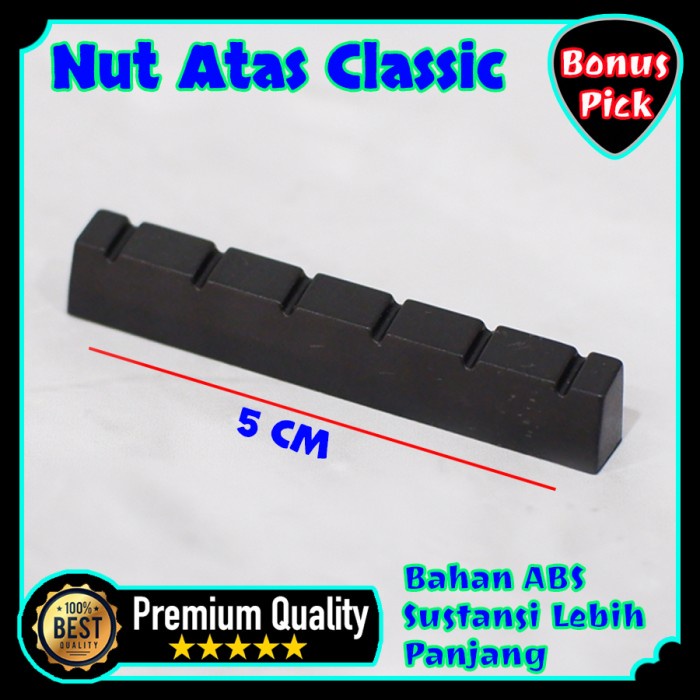 Nut Gitar, Sadel Atas, Gitar, Tatakan Senar, Untuk Gitar Classic Nylon