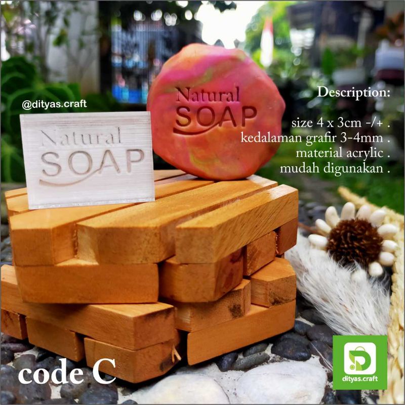 

soap stamp / stempel sabun / natural soap code C