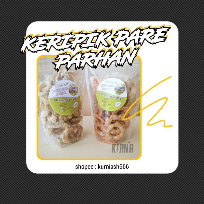 

KERIPIK PARE | PARHAN