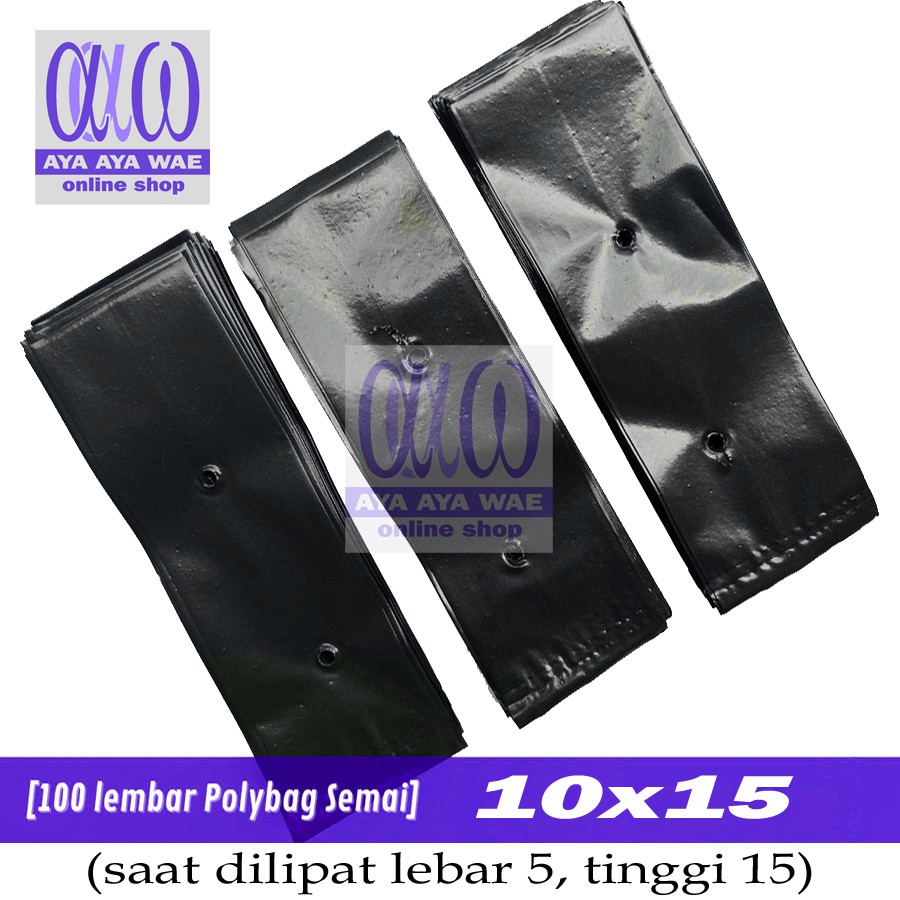 100 Lembar Polybag L Semai Kecil 10x15 Polybag Lipat / Polibag / Polibeg / Polibek 10 x 15