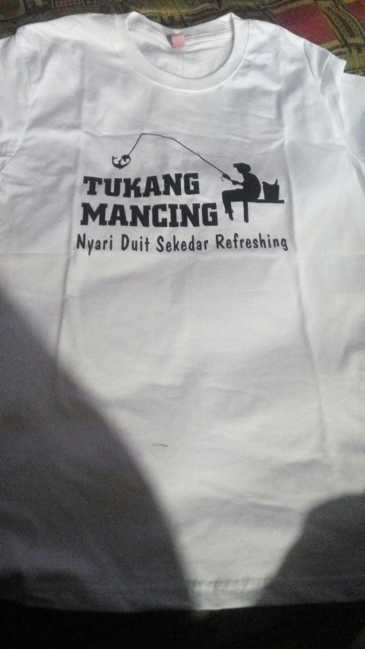 Kaos Baju Tukang Mancing Nyari Duit Sekedar Refreshing Mancing Mania Shopee Indonesia