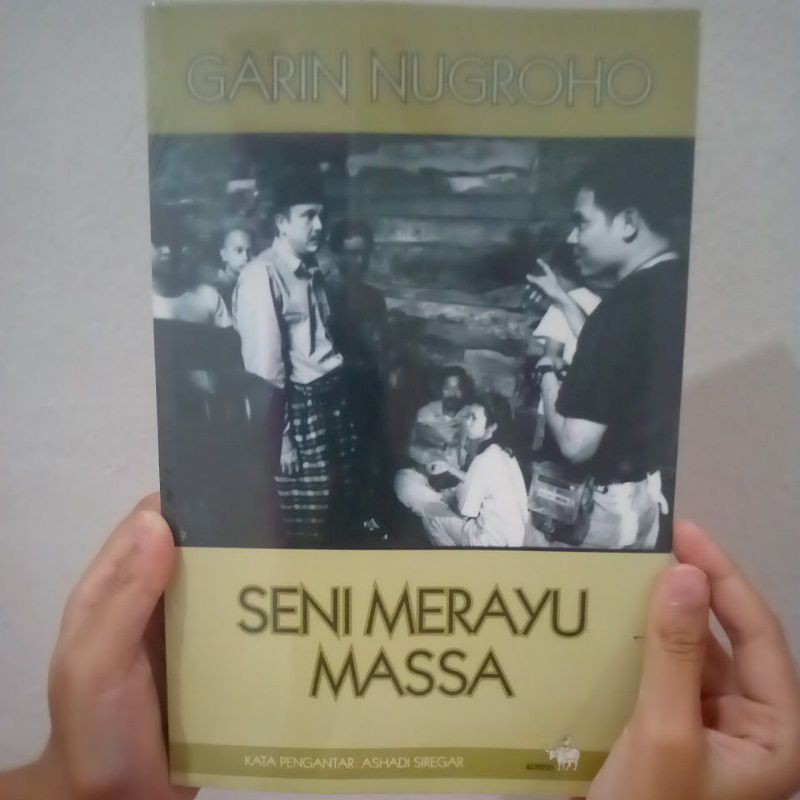 Garin Nugroho. Seni Merayu Massa