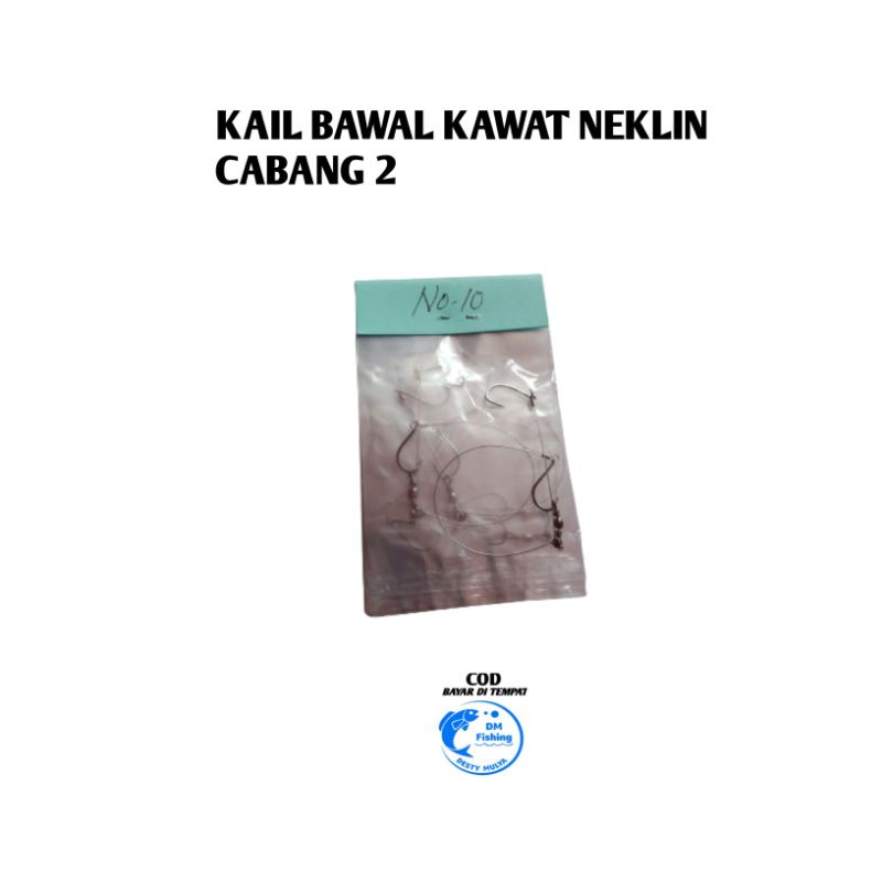 KAIL BAWAL NEKLIN CABANG 2