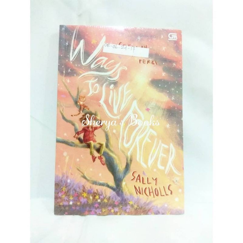 Novel Ways To Live Forever Sally Nicholls