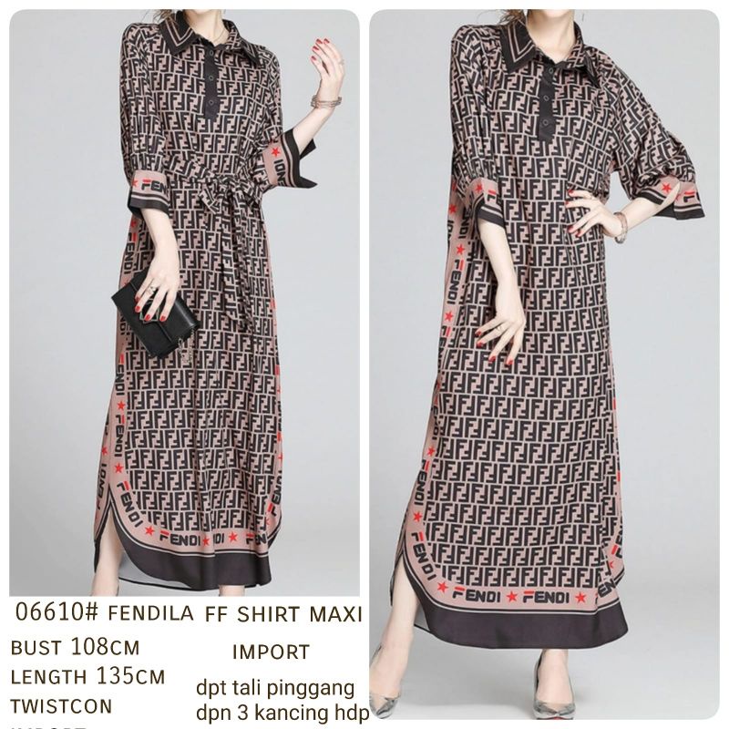 MDLV ~ 06610# Fendila FF Shirt Maxi Dress Maxi Dress Pendi Long Dress Premium Fashion Import