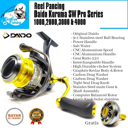 Reel Pancing Daido Kuruma SW Pro Series 1000-4000 (9+1Bearing) Salt Water Berkualitas